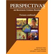 Perspectivas del Movimiento Cristiano Mundial (Libros electronicos combinados volumenes 1 y 2)