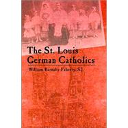 The St. Louis German Catholics