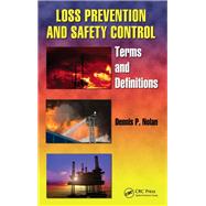 Loss Prevention and Safety Control: Terms and Definitions
