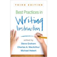 Best Practices in Writing Instruction