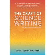 CRAFT OF SCIENCE WRITING