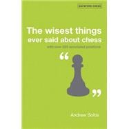 The Wisest Things Ever Said About Chess