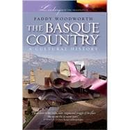 The Basque Country A Cultural History