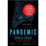 Pandemic Tracking Contagions, from Cholera to Ebola and Beyond