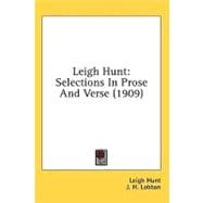 Leigh Hunt : Selections in Prose and Verse (1909)