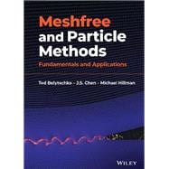 Meshfree and Particle Methods
