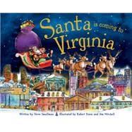 Santa Is Coming to Virginia