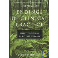 Endings in Clinical Practice