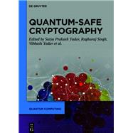 Quantum-Safe Cryptography Algorithms and Approaches