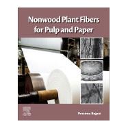 Nonwood Plant Fibers for Pulp and Paper