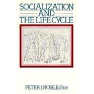 Socialization and the Life Cycle