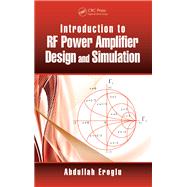 Introduction to RF Power Amplifier Design and Simulation