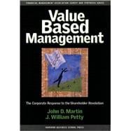 Value Based Management The Corporate Response to the Shareholder Revolution