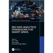 Big Data Analytics Framework for Smart Grids