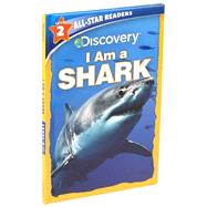 Discovery All Star Readers I Am a Shark Level 2 (Library Binding)