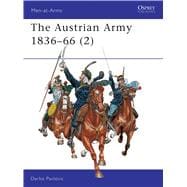 The Austrian Army 1836-66 (2)