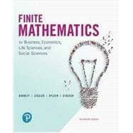 Finite Mathematics for Business, Economics, Life Sciences and Social Sciences Loose Leaf Edition Plus MyLab Math with Pearson eText - 18-Week Access Card Package