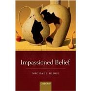 Impassioned Belief