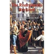 The Risorgimento Revisited Nationalism and Culture in Nineteenth-Century Italy