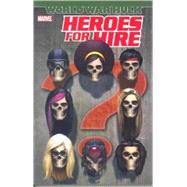 Heroes for Hire - Volume 3 World War Hulk