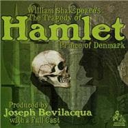 William Shakespeare's The Tragedy of Hamlet