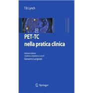 PET-TC Nella Pratica Clinica