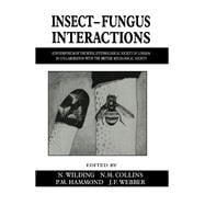 Insect-Fungus Interactions: 14th Symposium of the Royal Entomological Society of London in Collaboration With the British Mycological Society 16-17