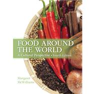 Food Around the World: A Cultural Perspective