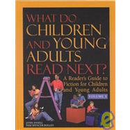 What Do Children and Young Adults Read Next?: A Reader's Guide to Fiction for Children and Young Adults