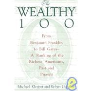 The Wealthy 100,9780806518008