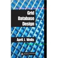 Grid Database Design