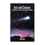 God and Cosmos : A Christian View of Time, Space, and the Universe,9780851518008