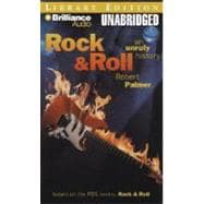 Rock & Roll: An Unruly History: Library Edition