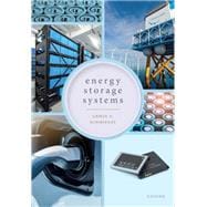 Energy Storage Systems System Design and Storage Technologies