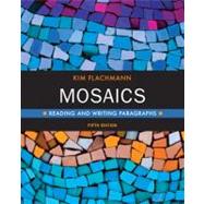 Mosaics Reading and Writing Paragraphs Plus MyWritingLab -- Access Card Package