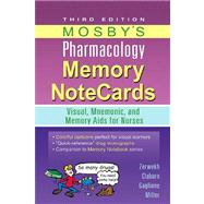 Mosby's Pharmacology Memory NoteCards : Visual, Mnemonic, and Memory Aids for Nurses