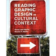 Reading Graphic Design in Cultural Context,9780857858009