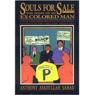 Souls for Sale: The Diary of an Ex-Colored Man : Conflict and Compromise of Second-Generation Advocacy in the Post-Civil Rights Era