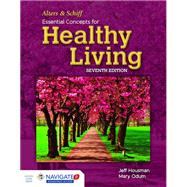 Alters & Schiff Essential Concepts for Healthy Living