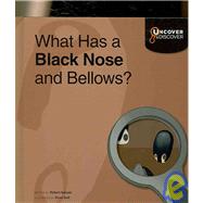 What Has a Black Nose and Bellows?
