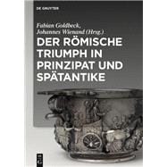 Der römische Triumph in Prinzipat und Spätantike