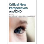 Critical New Perspectives on ADHD