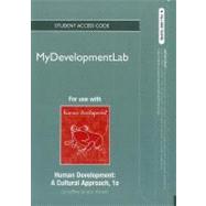 NEW MyDevelopmentLab -- Standalone Access Card -- for Human Development : A Cultural Approach