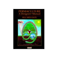 Permaculture : A Designers' Manual
