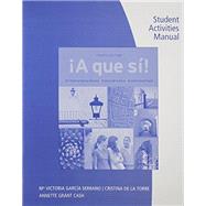 Student Activities Manual A que si!, 4th