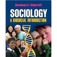 Sociology: A Biosocial Introduction
