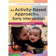 Activity-based Approach to Early Intervention