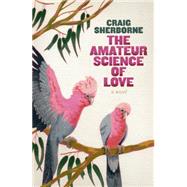 The Amateur Science of Love