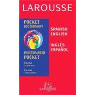 Larousse Pocket Dictionary : Spanish-English/English-Spanish