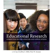 Educational Research Competencies for Analysis and Applications Plus MyEducationLab with Pearson eText -- Access Card Package